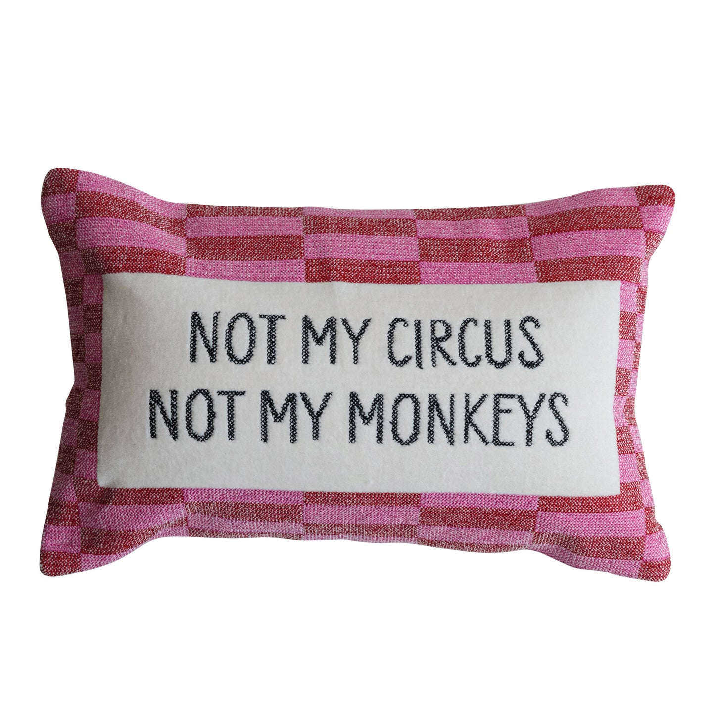 Not My Circus Embroidered Lumbar Pillow