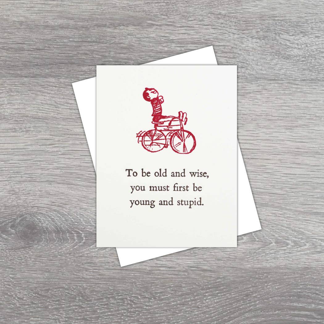 To Be Old and Wise Card