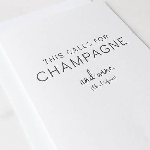 This Calls for Champagne - Greeting Card