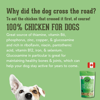 Why Did The Dog - Chicken Pet Treats