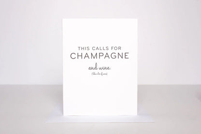This Calls for Champagne - Greeting Card