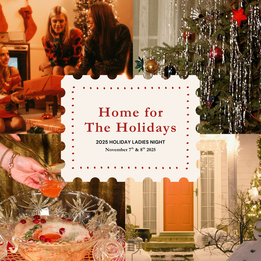 Home For The Holidays - 2025 Ladies Night