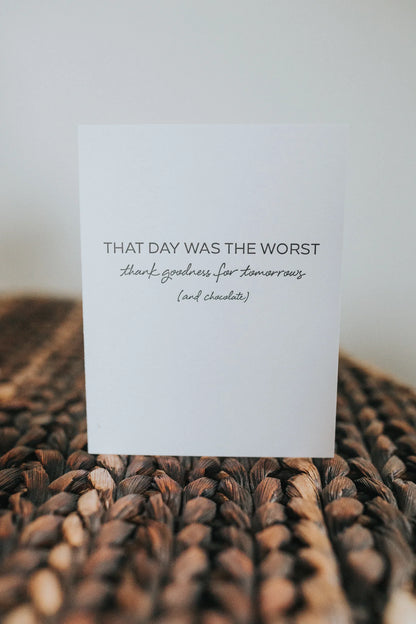 Worst Day - Greeting Card